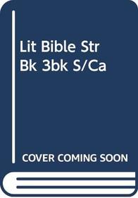 Lit Bible Str Bk 3bk S/ca