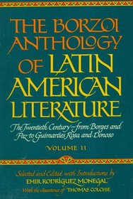Borzoi Anthology of Latin American Literature Volume 2