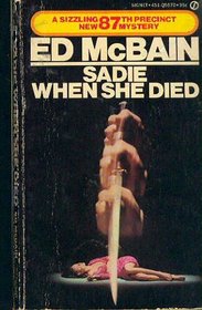 Sadie When She Died (87th Precinct, Bk 26)