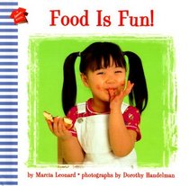 Food Is Fun! (Hanna Books)