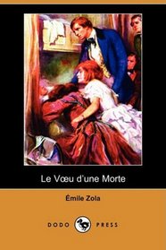 Le Voeu d'une Morte (Dodo Press) (French Edition)