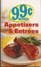 99@ Recipes Appetizers & Entrees