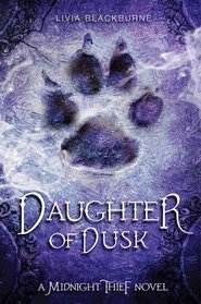 Midnight Thief, Book 2: Daughter of Dusk