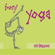 Bony Yoga