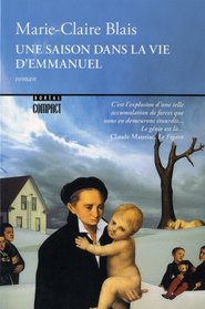 Une saison dale la vie d'Emmanuel