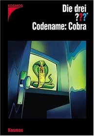 Die drei ???. Codename: Cobra (drei Fragezeichen)