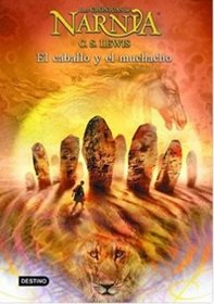 Narna 3: El Caballo Y El Muchacho (Spanish Edition)