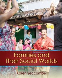 Families and their Social Worlds Plus MySearchLab with eText -- Access Card Package (2nd Edition)