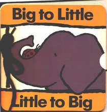 Big to Little, Little to Big (Shoelace Board Books)