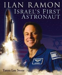 Ilan Ramon : Israel's First Astronaut