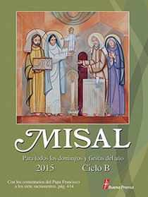 Misal 2015: Para Todos los domingos y fiestas del ao (Spanish Edition)