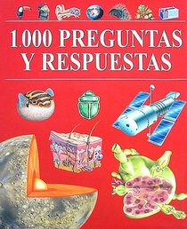 1,000 Preguntas Y Respuestas (Spanish Edition)
