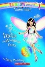 India the Moonstone Fairy (Rainbow Magic)