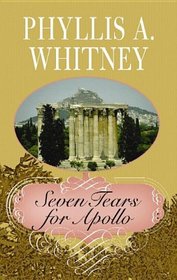 Seven Tears for Apollo (Center Point Premier Romance (Large Print))