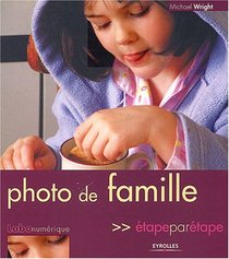 Photo de famille tape par tape (French Edition)