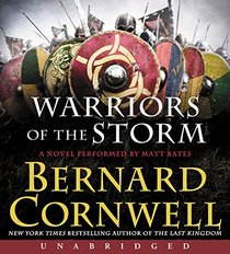 Warriors of the Storm CD: A Novel (Warrior Chronicles)