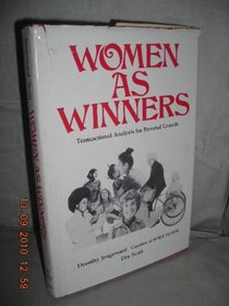 Women as winners: Transactional analysis for personal growth