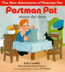 Postman Pat 4 - Misses the Show (New Adventures of Postman Pat S.)