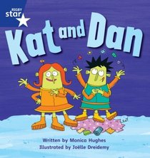 Kat and Dan: Set 3 (Rigby Star Phonics)