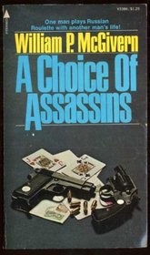 A Choice of Assassins