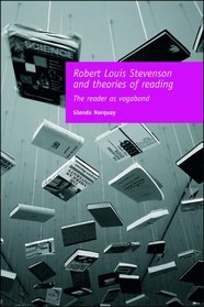 Robert Louis Stevenson and Theories of Reading: The Reader as Vagabond