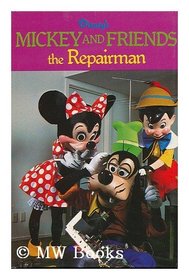 Disney's Mickey and Friends, the Repairman