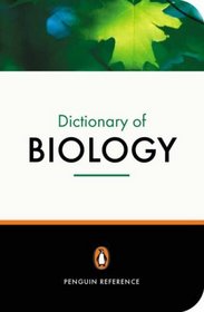 The Penguin Dictionary of Biology, 11th Edition