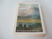 Wordsworth and the Lake District: A Guide to the Poems and Their Places (Oxford paperbacks)
