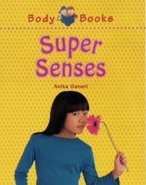Super Senses (Body Books)