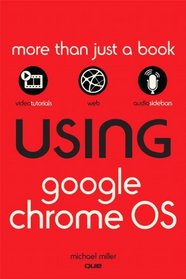Using Google Chrome OS