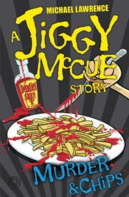 Murder and Chips (Jiggy McCue)