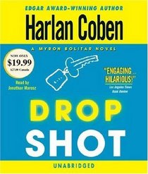 Drop Shot (Myron Bolitar, Bk 2) (Audio CD) (Unabridged)