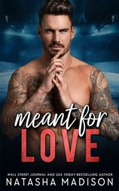 Meant For Love : A billionaire, marriage pact, workplace romance (Meant For Series Book 3)