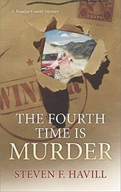 The Fourth Time is Murder (Posadas County, Bk 6)
