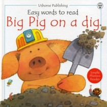 Big Pig on a Dig