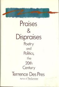 Praises and Dispraises