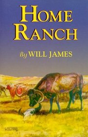 Home Ranch (James, Will, Tumbleweed Series.)