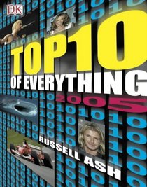 The Top 10 of Everything 2005 (DK top 10)
