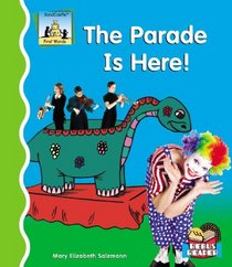The Parade Is Here! (First Words)