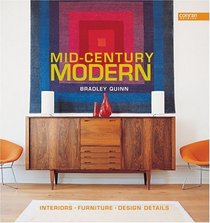 Mid-Century Modern: Interiors-Furniture-Design Details