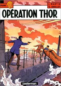 Lefranc, tome 6 : Opration Thor