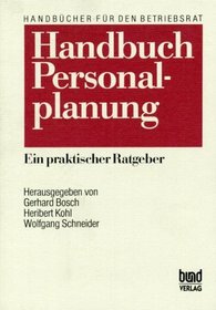 Handbuch Personalplanung. Ein praktischer Ratgeber.