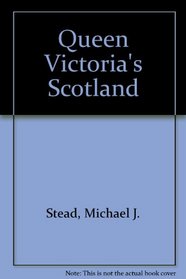 Queen Victoria's Scotland