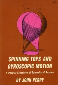 Spinning Tops and Gyroscopic Motions