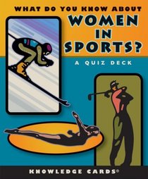 What Do You Know About Women in Sports? Knowledge Cards Deck