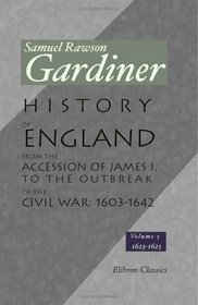 History of England from the Accession of James I. to the Outbreak of the Civil War: 1603-1642: Volume 5: 1623-1625