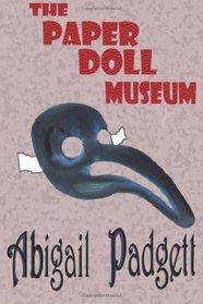 The Paper Doll Museum (Volume 1)