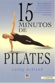 15 Minutos de Pilates (Spanish Edition)