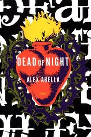 DEAD OF NIGHT : A NOVEL