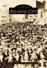 Atlantic City (Images of America (Arcadia Publishing))